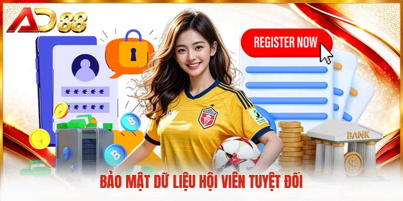Bảo mật dữ liệu hội viên tuyệt đối