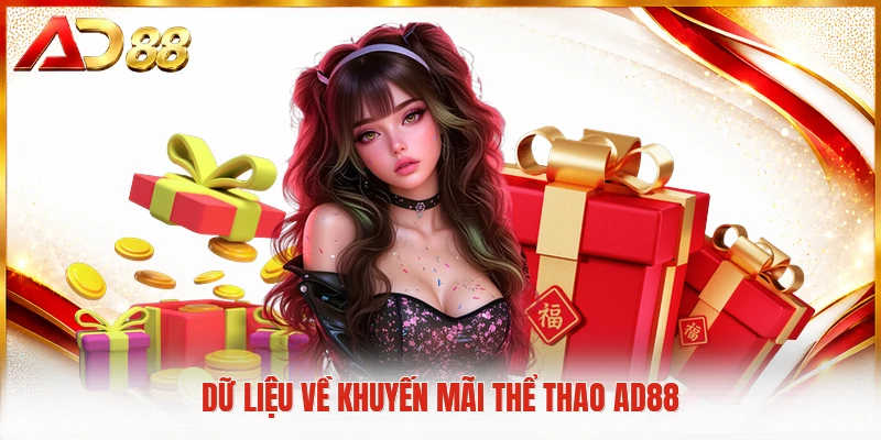 Dữ liệu về khuyến mãi thể thao AD88