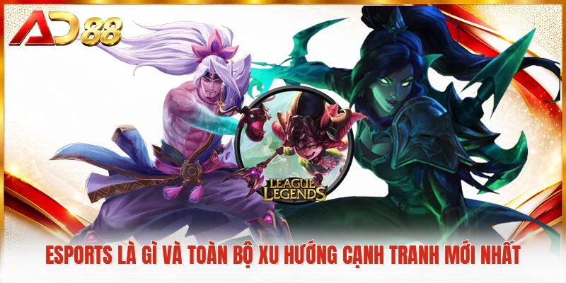 Esports là gì