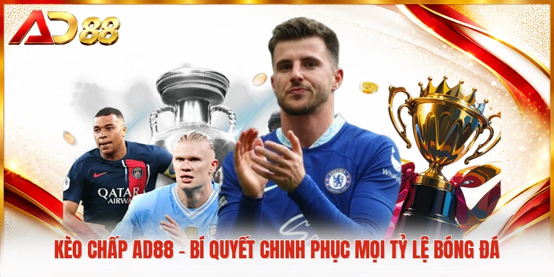 Kèo chấp AD88