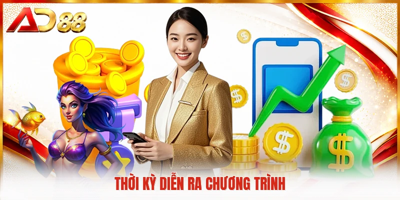 Thời kỳ diễn ra chương trình